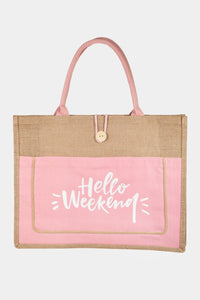 Thumbnail for Fame Hello Weekend Burlap Tote Bag