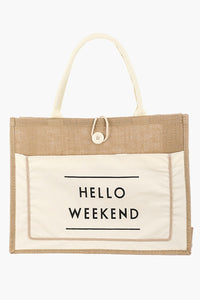 Thumbnail for Fame Hello Weekend Burlap Tote Bag