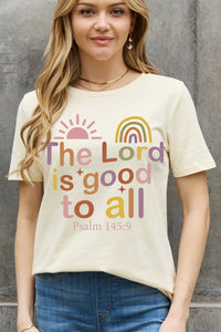 Thumbnail for Simply Love Full Size THE LORD IS GOOD TO ALL PSALM 145:9 Graphic Cotton Tee