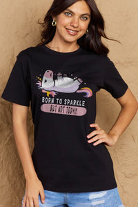 Thumbnail for Simply Love Full Size BORN TO SPARKLE BUT NOT TODAY Graphic Cotton Tee