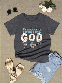 Thumbnail for I'M JUST OUT HERE TRUSTING GOD Round Neck T-Shirt